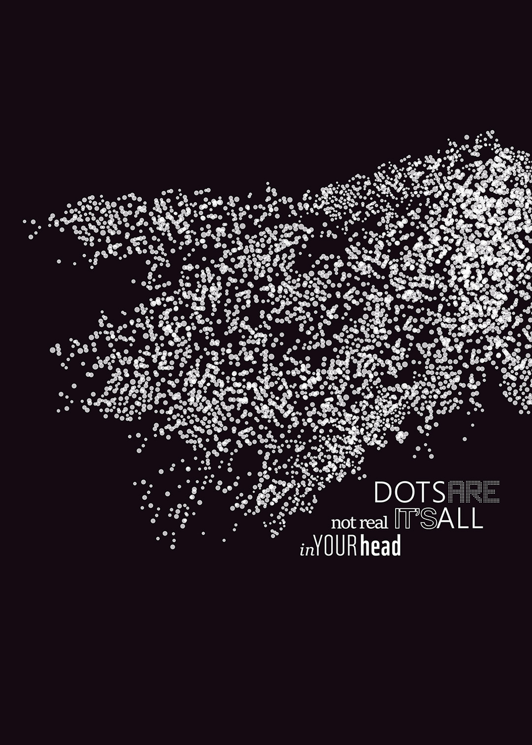 Dots Are Not Real poster